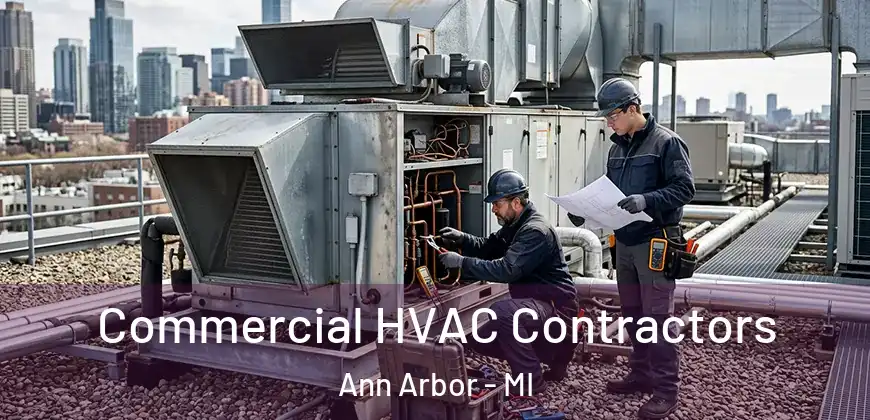 Commercial HVAC Contractors Ann Arbor - MI